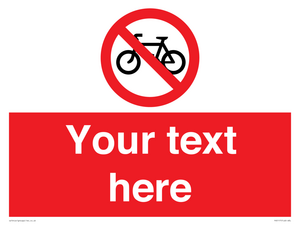 Custom No Cycling Sign